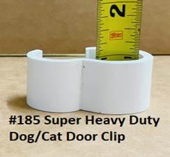 Super Heavy Duty Door Clip